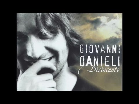 Giovanni Danieli - Se impari a vivere