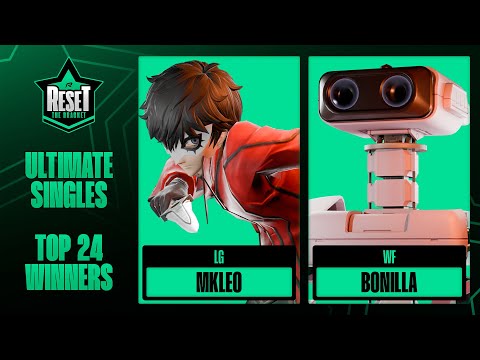 Reset The Bracket - TOP 24  WINNERS - MkLeo (Joker, Meta Knight) Vs. Bonilla (ROB, Sora) - SSBU