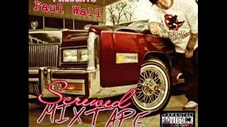 Paul Wall - Po&#39; Up (Screwed)