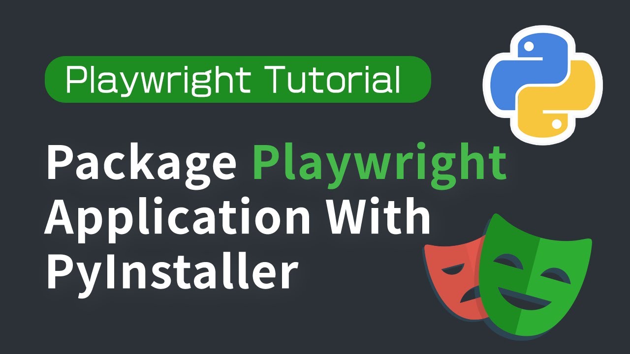 How To Package Your Playwright Python App With Pyinstaller