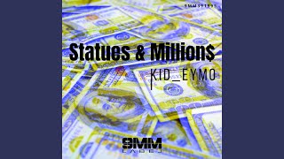 Statues &amp; Millions