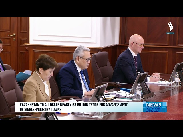 Kazakhstan to allocate nearly 63 billion tenge for advancement of single-industry towns