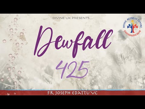 Dewfall 425 - I am not ashamed of the Gospel!