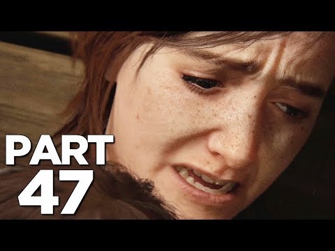 THE LAST OF US 2 Walkthrough Gameplay Part 47 - ABBY VS ELLIE (Last of Us Part 2)