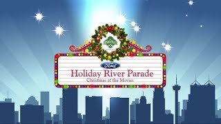 Ford Holiday River Parade 2017 - San Antonio