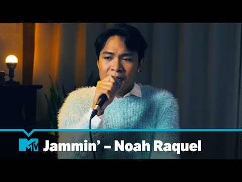 Noah Raquel - Nakalimutan, Jowa, Sige Lang | MTV Jammin' | MTV Asia