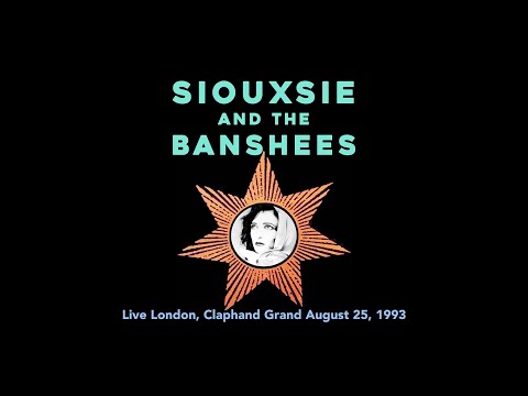 Siouxsie and the Banshees Live in London Claphand Grand 1993