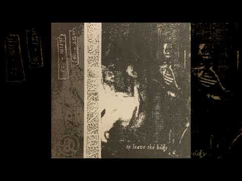 Ossa Coronata - To Leave The Body (Compilation) (Raw Dungeon Synth / Old School Dungeon Synth)