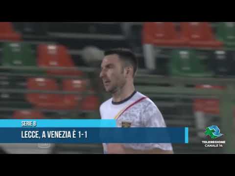 SERIE B | Lecce, a Venezia è 1-1