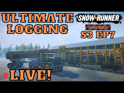 Hard Mode LIVE! Sequia Tree Logging! Episode 7 In Wisconsin SnowRunner Season 3 DLC