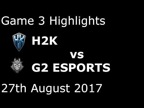 H2K vs G2 Game 3 Highlights EULCS PLAYOFFS SEMIFINAL #2