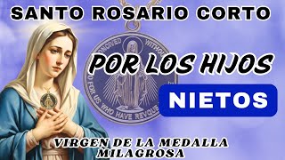 ROSARIO CORTO POR LOS HIJOS Y NIETOS🙏A LA VIRGEN DE LA MEDALLA MILAGROSA❤️Hoy 26 de enero de 2026