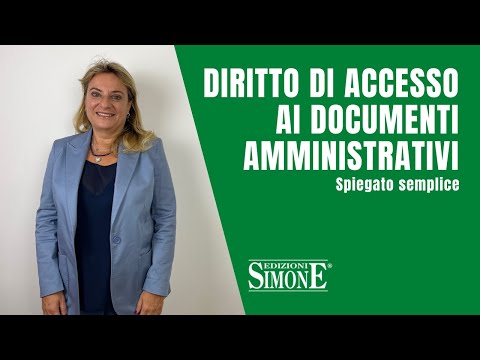 Diritto amministrativo spiegato facile: diritto di accesso ai documenti amministrativi