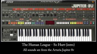 The Human League - So Hurt (intro) Arturia Jupiter 8v demo