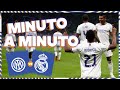 ⏱ MINUTO A MINUTO | Inter - Real Madrid