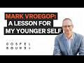 What I Wish I Knew: A Lesson in Waiting Well from Pastor Mark Vroegop