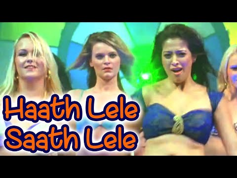 Haath Lele Saath Lele — watch video