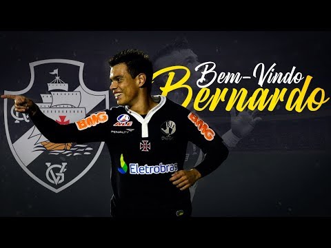 GOLS E LANCES DE BERNARDO PELO VASCO