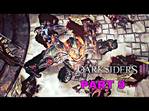 DARKSIDERS III Gameplay Walkthrough Part 9 PS4 HD [ No commentary]