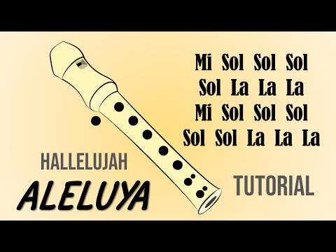 COMO TOCAR Hallelujah (ALELUYA) en Flauta Dulce 🎶 Tutorial con Notas de la Melodia