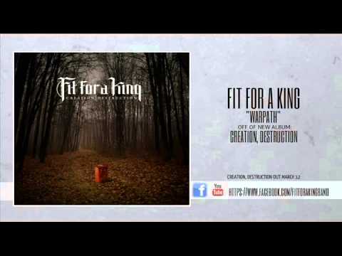 Fit For A King - Warpath (New Song 2013)