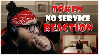 THIS IS REAL MUSIC! | Token - No Service REACTION!!