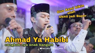 Download lagu Gus Azmi Bikin Ulah, Para Ukhti Jadi Baper | Ahmad Ya habibi Cengkoknya Enak Bangett mp3