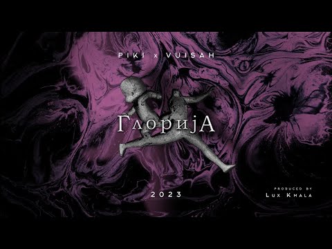 Piki x VuiSah - Glorija (prod. by Lux Kmala)
