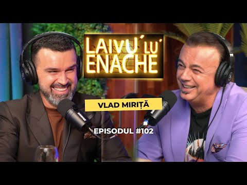 Vlad Miriță: „Mi-a luat mașina și mi-a dat o carieră...” #102