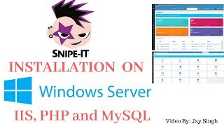 Part 1 - SNIPE-IT Installation On Windows Server 2016