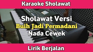 Download lagu Karaoke Sholawat Versi Buih Jadi Permadani Nada Cewek Lirik Berjalan | Karaoke Sholawat mp3 Download lagu Karaoke Sholawat Versi Buih Jadi Permadani Nada Cewek Lirik Berjalan | Karaoke Sholawat mp3