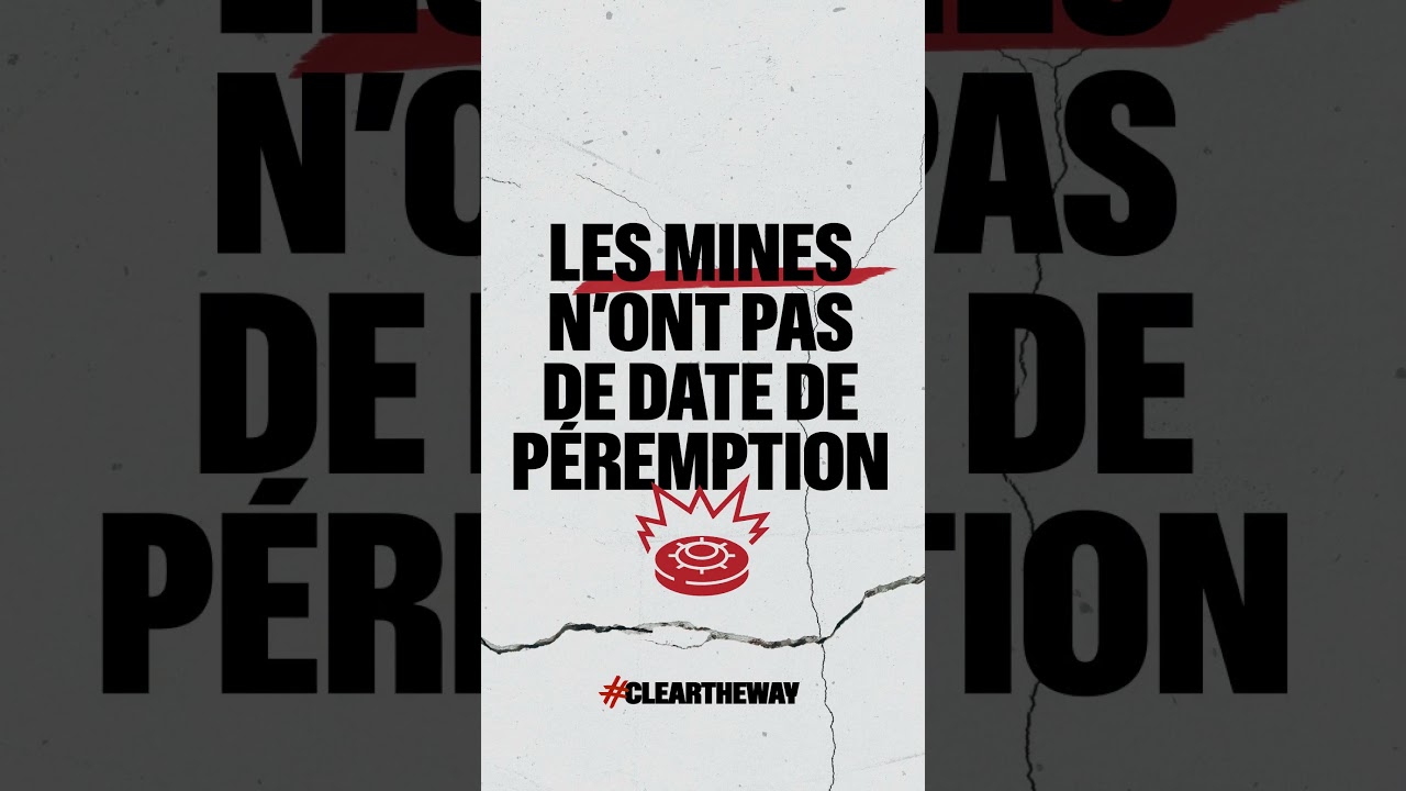 Les guerres finissent. Les mines restent.