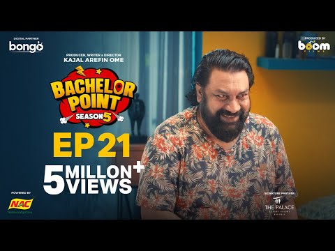 EPISODE 21 | Bachelor Point | S5 | Kabila | Habu | Pasha | Shimul | Kajal Arefin Ome | Boom Films