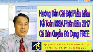 Cài đặt phần mềm kế toán Misa có bản quyền - sử dụng miển phí - Dịch vụ kế toán thuế Hưng Cát Lợi