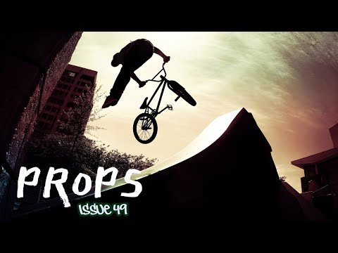Props | Issue 49 (Bmx Film) 🔥🌴