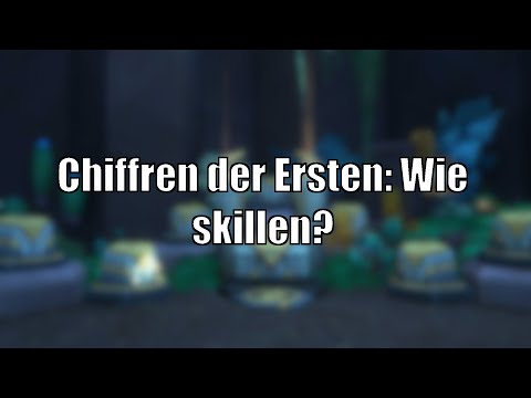 Chiffren der Ersten: Wie ihr skillen solltet - je nachdem, welche Inhalte ihr bevorzugt
