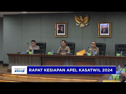 RAPAT KESIAPAN APEL KASATWIL 2024
