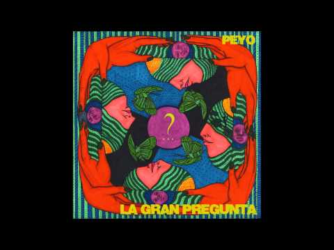 Peyo - La Gran Pregunta (2015) Full Album