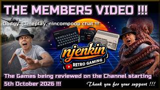 The Members Video !!!  The Games being reviewed on the Channel starting 5th October 2026 !!!