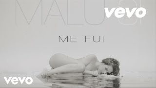 Malú - Me Fui (Audio)