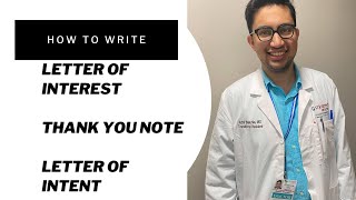 How to write letters of interest, thank you notes, letter of intent