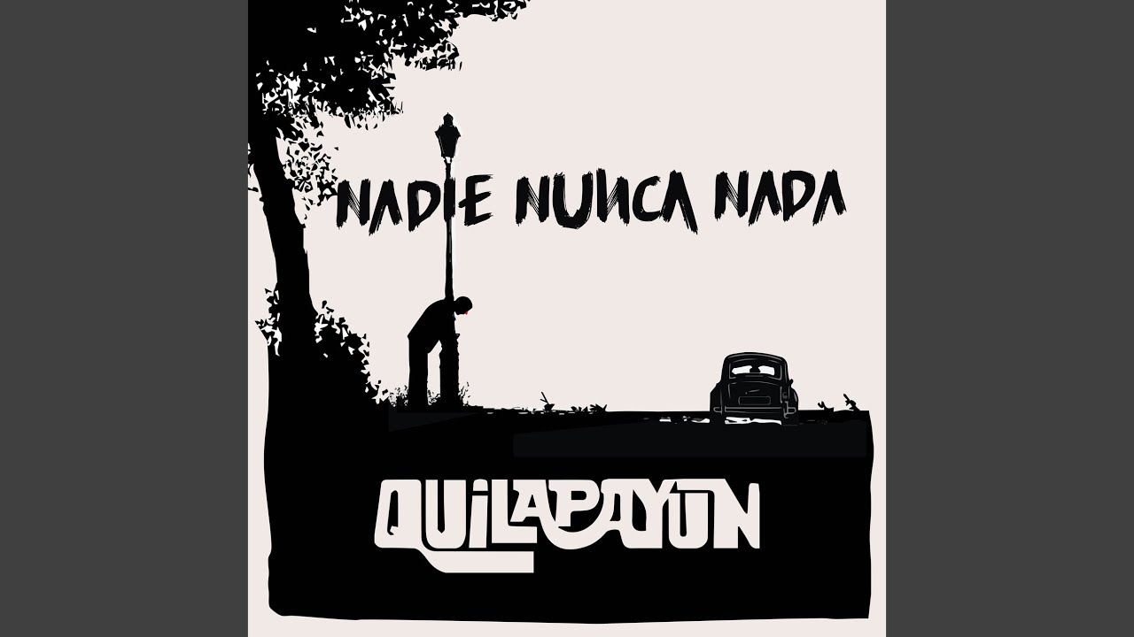 Nadie nunca nada