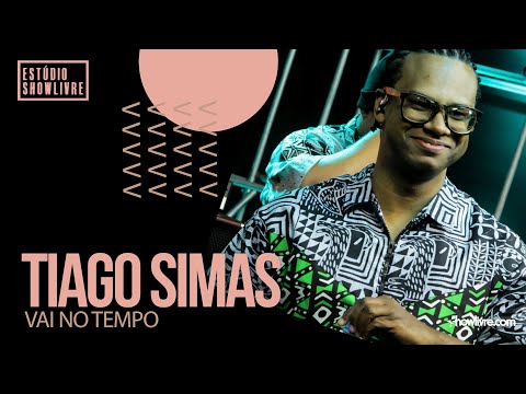 Vai No Tempo - Tiago Simas