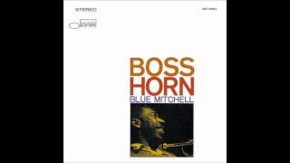 Blue Mitchell - Tones For Joan's Bones