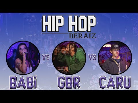 Batalha De Raiz - GBR x Caru x Babi (Semi-Final)