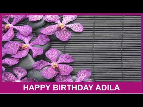 Adila Birthday Spa - Happy Birthday