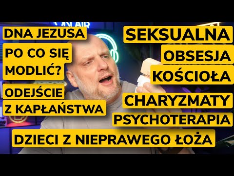 NV [#531] Q&A: Seksualne obsesje Kościoła, odejście z kapłaństwa, jakie mam charyzmaty?