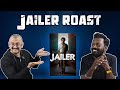 Jailer Roast ‍ ️ Plip Plip