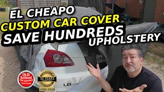DIY EL Cheapo Custom Fit Car Cover Upholstery Tutorial
