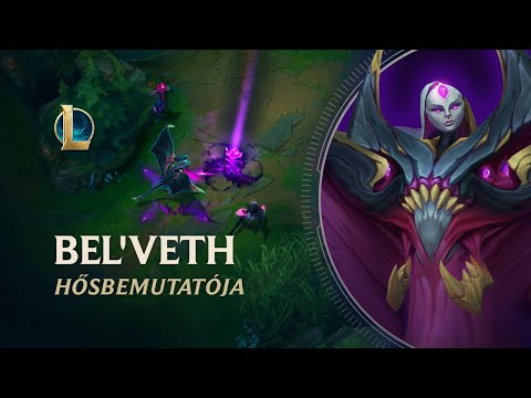 Bel’Veth hősbemutatója | Játékmenet – League of Legends